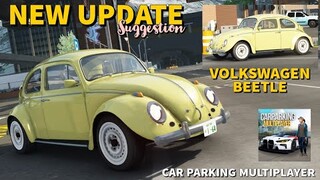 New Volkswagen Beetle in Car Parking Multiplayer New Update? What if? @olzhass Games