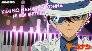 Kimi no Namida ni Konna ni Koi Shiteru - Detective Conan OP34 | Natsu Iro (piano)