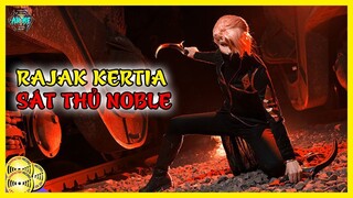 Rajak Kertia - Sát Thủ Noble Với Tốc Độ Nhanh Nhất Lukedonia