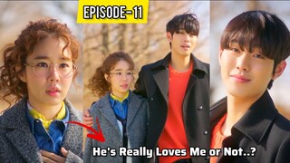 PART-11 || Single Father Fall in Love with His Childhood Crush♥️(हिन्दी में) Korean Drama Explained.