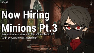 Now Hiring Minions Pt3 [M4A] [Supervillain] [Discussing Promotion] [Surprisingly Pleasant]