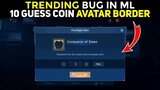 BUY CONQUEROR OF DAWN AVATAR BORDER 10 GUESS COIN ONLY || MOBILE LEGENDS: BANG BANG