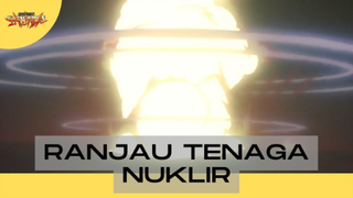 Neon Genesis Evangelion ||❌❌  Ranjau Tenaga Nuklir  ❌❌