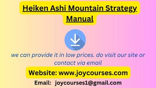 Heiken Ashi Mountain Strategy Manual