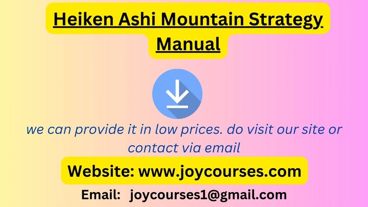 Heiken Ashi Mountain Strategy Manual