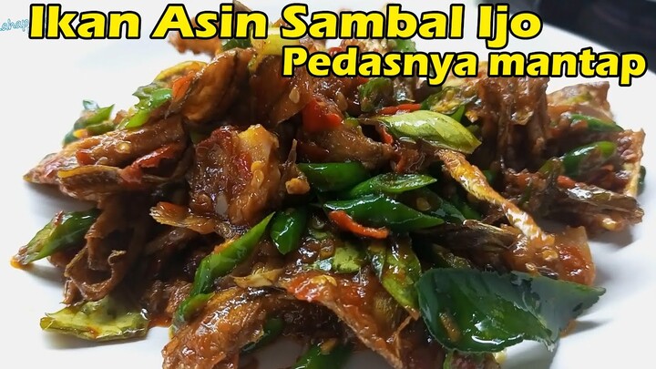 Resep Ikan Asin Pedas Cabe Ijo Daun Jeruk