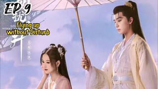 [ENG] EP 9 Flying up without Disturb