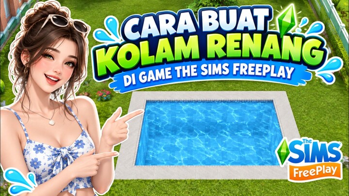 YANG HOBI RENANG, BISA DICOBAIN NIH 💦 | THE SIMS FREEPLAY