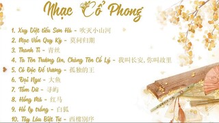 List Nhạc Cổ Phong Trung Quốc P2 Nhạc Trung Quốc 14