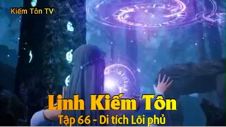 Linh Kiếm Tôn Tập 66 - Di tích Lôi phủ