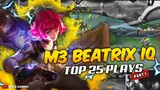 MVP PLAYS : M3 BEATRIX TOP 25 PLAYS