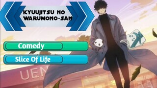 Kyuujitsu No Warumono-san | Subtitle Indonesia | 480p