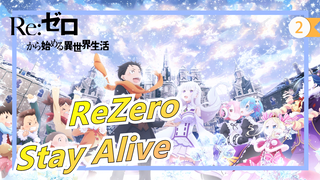 [ReZero] How Many People Have Cried For the Song "Stay Alive"?_2