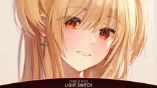 Nightcore - Light Switch (Charlie Puth) - (Lyrics) |nhạc nightcore lyrics mới|