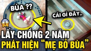 Lấy chồng 2 NĂM, cô gái bất ngờ phát hiện THỨ GIỐNG BÙA NGÃI dưới gầm giường | Tin 3 Phút