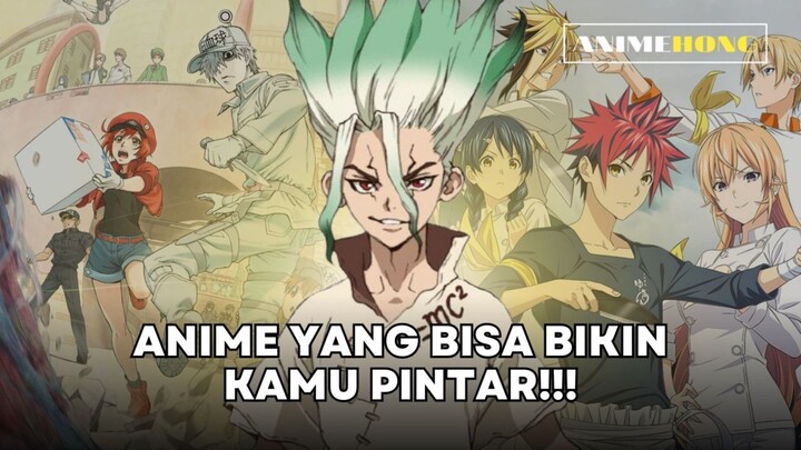 3 Anime Ini Bisa Bikin Kamu Pintar!