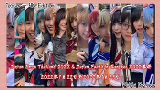 [Cosplay Event] Japan Expo Thailand 2022 (Teaser - 4K Edition)
