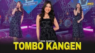 DIKE SABRINA - TOMBO KANGEN  Feat. BINTANG FORTUNA
