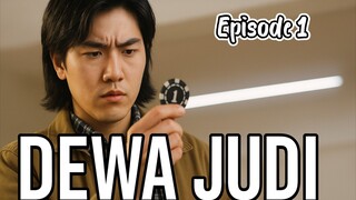Eps 1_Dewa Judi