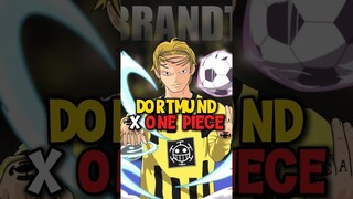 Borussia Dortmund X One Piece ❗#luffy #shorts