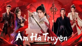 [Thuyết Minh] ÁM HÀ TRUYỆN - Tập 1 | 🎬YOUKU