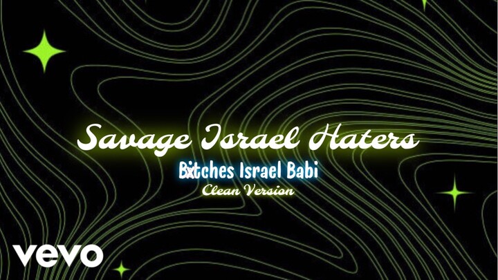Hyunjin - Savage Israel Haters (Bxtches Israel Babi) (Clean Version) [Official Audio]