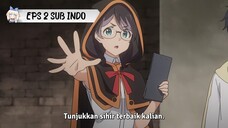 KENJA NO MAGO EPS 2 SUB INDO ( RESOLUSI 1080 )