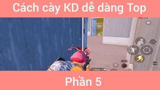 Cách cày KD dễ dàng Top #5