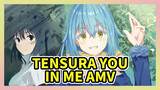 TenSura AMV - You In Me