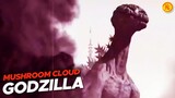 Analog GODZILLA Ini Terlalu Mengerikan! | Mushroom Cloud Head GODZILLA