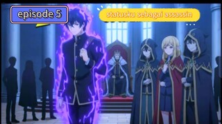statusku sebagai assassin jauh lebih kuat dari milik pahlawan episode 5