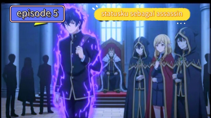 statusku sebagai assassin jauh lebih kuat dari milik pahlawan episode 5