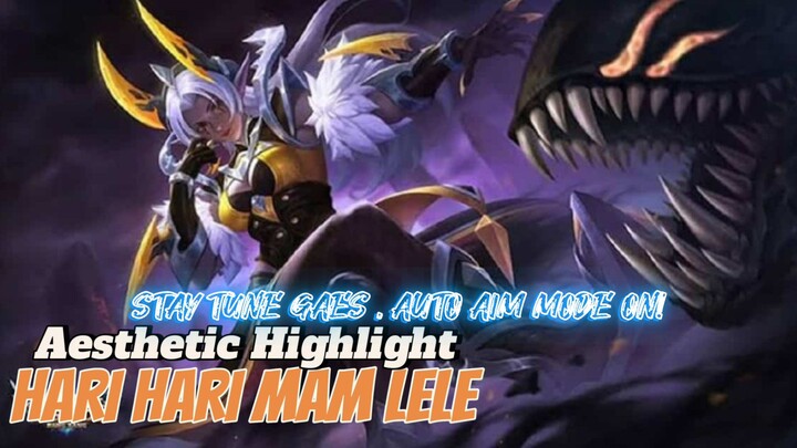 AUTO AIM MODE  TANTE SELENA😋 - MOBILE LEGENDS - [ HIGHLIGHT ]