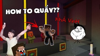 CHỦ TỊCH HƯỚNG DẪN NOOB CÁCH QUẨY VINAHOUSE TRONG MINECRAFT VÀ CÁI KẾT!!