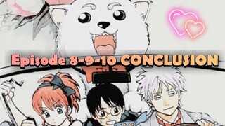 Gintama Episode 8-9-10 CONCLUSION