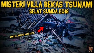 🔴 599- MISTERI VILLA BEKAS TSUNAMI SELAT SUNDA BANTEN 2018