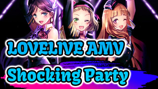 LOVELIVE! |Shocking Party！ Best Forever！