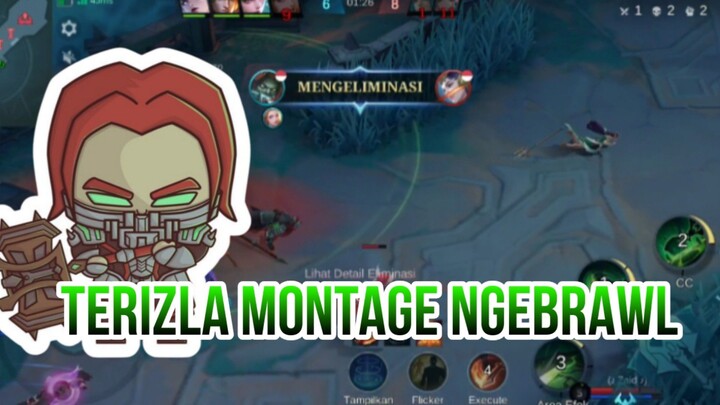 TERIZLA MONTAGE NGEBRAWL