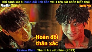 [Review Phim] Thanh Tra Sát Nhân - Devils | Khi Cảnh Sát Bị Hoán Đổi Thân Xác Với Kẻ Sát Nhân