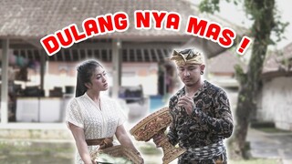 DULANG NYA MAS ! - KOMEDI ARYKAKUL BALI