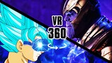 VR 360° - What if Goku vs Thanos?