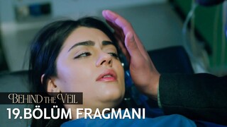 Gelin 19. Bölüm Fragmanı | Behind the Veil 19 Promo