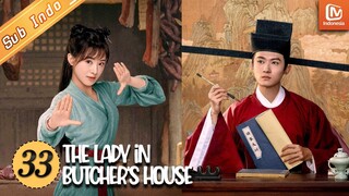 The Lady in Butcher's House | EP33 | Identitas asli Yu Niang terungkap | MangoTV Indonesia