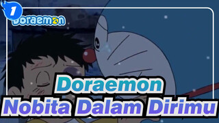 [Doraemon / Emosional] Nobita Dalam Dirimu_1