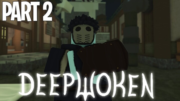 Deepwoken - SHADOWCAST Solo Progression ( Part Two)