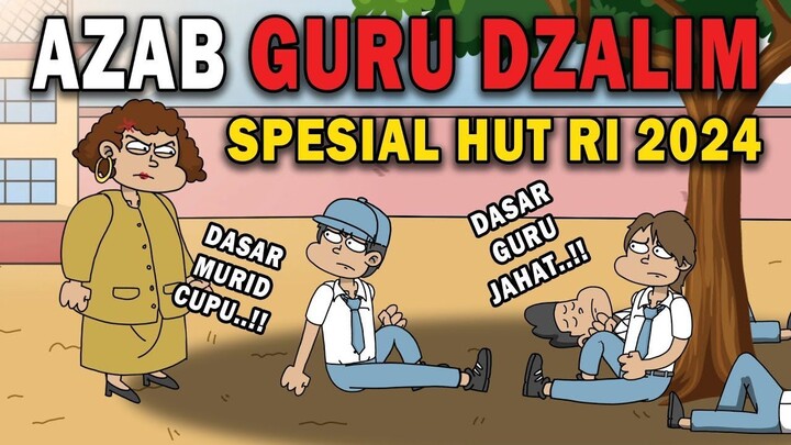 JAHAT!! AZAB GURU DZALIM KEPADA MURID!!  ANIMASI AZAB