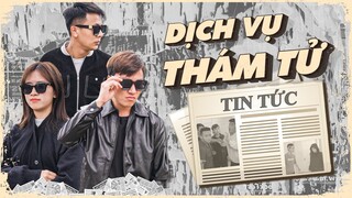 DỊCH VỤ THÁM TỬ | Đại Học Du Ký Phần 281 | Phim Hài Hước Sinh Viên Hay Nhất Gãy TV