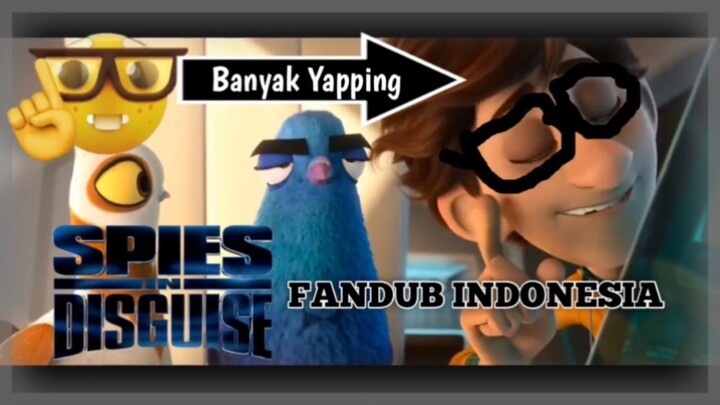 [Fandub IDN] Tukang Yapping😂😹. #spiesindisguise