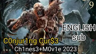 Ch1n3e3+M0v1e+( C0njur1ng+Cur$3 ) 2023 + ENGLISH Sub