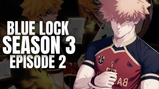 Blue Lock Season 3 Episode 2 Bahasa Indonesia - The Wild Card Kunigami !!!
